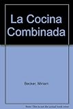 La Cocina Combinada