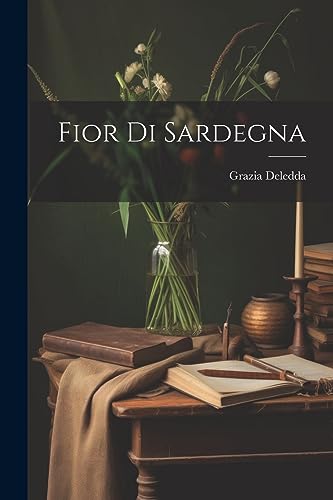 Fior di Sardegna (Italian Edition)