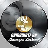  Keumeunyan Lam Bruek (Dj Funky House Mix)