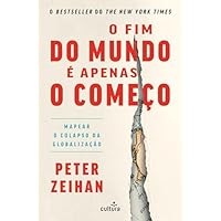 O Fim do Mundo &Eacute; Apenas o Come&ccedil;o