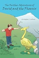 The Further Adventures of David and the Phoenix B0F5ZGQK67 Book Cover