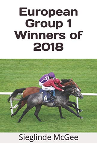 European Group 1 Winners of 2018