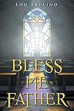 Bless Me Father