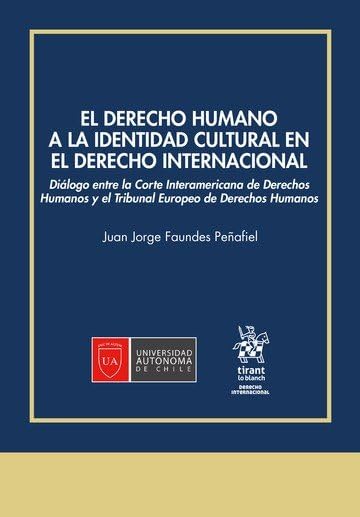 El Derecho Humano a la identidad cultural en el Derecho Internacional