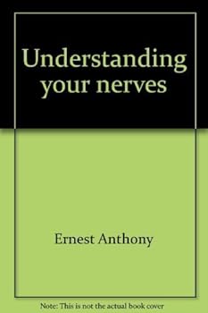 Paperback Understanding your nerves Book