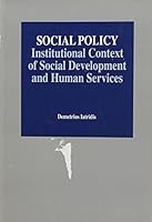 Social Policy: Institutional Context of Social Development and Human Services (Counseling) 0534192122 Book Cover