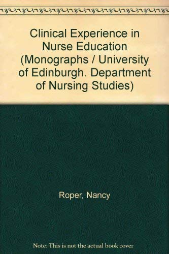 Clinical Experience in Nurse Education : Roper, Nancy: Amazon.in: Books