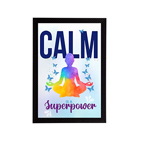 Image of eCraftIndia Calm is a Superpower Motivational Quote Satin Matt Texture UV Art Painting