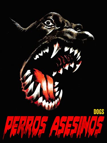 Perros asesinos
