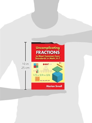Uncomplicating Fractions to Meet Common Core Standards in Math, K-7 - Image 2
