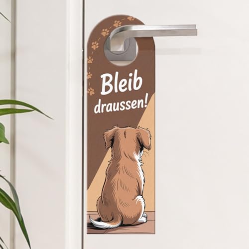 Hund Komm rein Bleib draußen Türhänger für Hundeliebhaber lustiger Spruch für Hundeliebhaber-Türschild