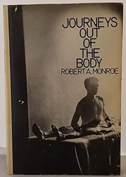 Hardcover JOURNEYS OUT OF THE BODY: UPDATED Book