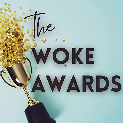 The Woke Awards, Show #10, Education Week