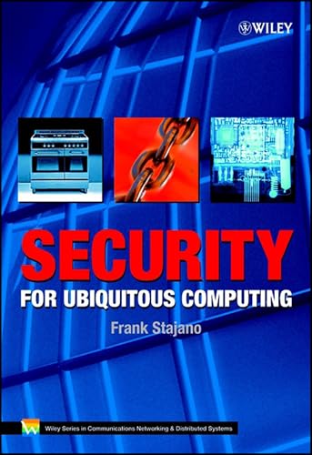 Security for Ubiquitous Computing (Wiley Series on Communications Networking & Distributed Systems)
