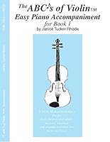 The ABC's of Violin Easy Piano Accompaniment for Book 1 096637312X Book Cover