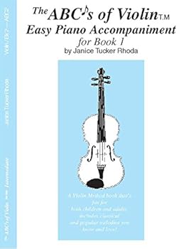 Paperback The ABCs of Violin Easy Piano Accompaniment for Book 1 Book
