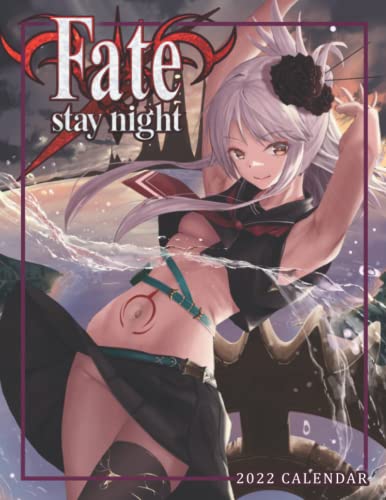 Fate stay night 2022 Calendar: Anime-Manga OFFICIAL calendar 2022 -Fate stay night Weekly & Monthly Planner with Notes Section for Alls Fate stay ... 17"x11" - Kalendar calendario calendrier.4