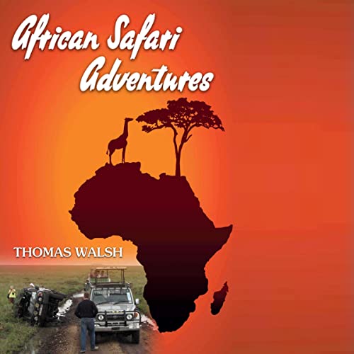 African Safari Adventures by Thomas Walsh episode artwork