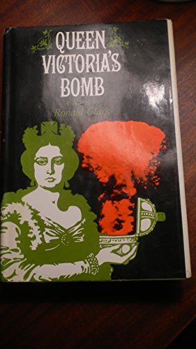 Queen Victoria's Bomb B0006BU5EY Book Cover