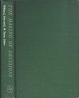 The Making of Decisions: A Reader in Administrative Behavior B0006D61I6 Book Cover