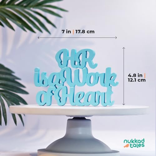 Image of Nukkad Tales HR is A Work of Heart Blue Office Decor Showpiece Office Decoration Items for Office Table Corporate Gifts for Employees Gift for HR Manager (7 x 4.80 inch)