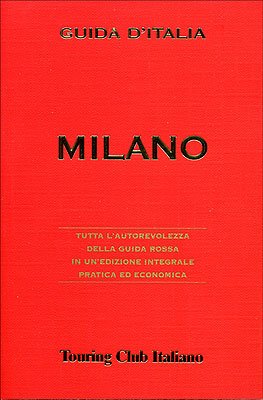 Editore: Touring Milano. Ediz. illustrata