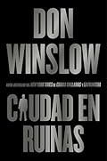 City in Ruins Ciudad en ruinas (Spanish edition): 3 (Danny Ryan Trilogy, 3)
