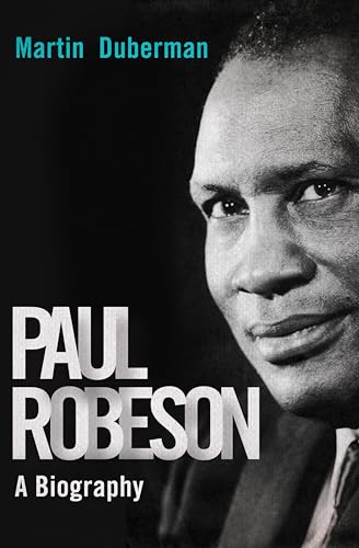 Paul Robeson: A Biography