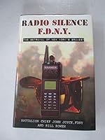 Radio Silence FDNY: The Betrayal of New York¿s Bravest 097590213X Book Cover