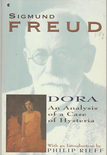 Dora: An Analysis of a Case of Hysteria