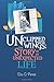 UNCLIPPED WINGS: The Story of an Unexpected Life