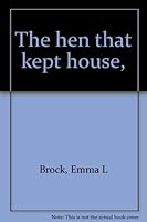 The Hen That Kept House B00085WERO Book Cover