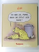 ich-hab-sie----mama--aber-sie-stellt-sich-quer- 3890823432 Book Cover