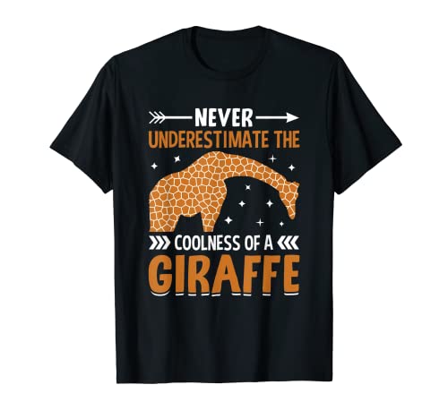 Giraffe Lover Never Underestimate the Coolness of a Giraffe Camiseta