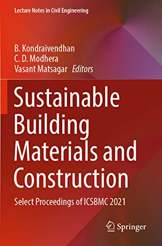 Sustainable Building Materials and Construction: Select Proceedings of ICSBMC 2021