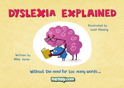 Nessy Learning Dyslexia Explained: Without the Need for Too Many Words