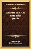 European Folk And Fairy Tales (1916)