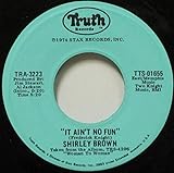 I've Got To Go On Without You / It Ain't No Fun-7' 45