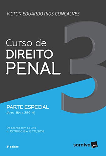 Curso de direito penal: parte especial (arts. 184 a 359-h)