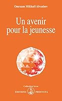 Un avenir pour la jeunesse 2855665086 Book Cover