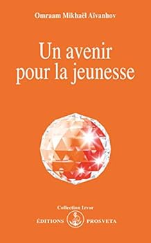 Pocket Book UN AVENIR POUR LA JEUNESSE (French Edition) [French] Book