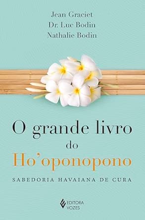 Grande livro do Ho'oponopono