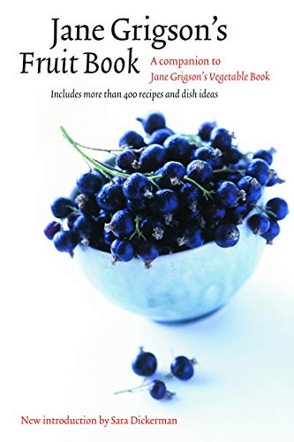 Jane Grigson's Fruit Book Jane Grigson's Fruit Book
