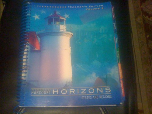 Harcourt Horizons: States and Regions, Vol. 2, Teacher's Edition