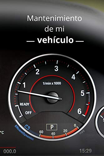 Mantenimiento de mi vehículo: Libro de mantenimiento | Folleto de mantenimiento de vehículos | Per Mantenimiento de mi vehículo: Libro de mantenimiento | Folleto de mantenimiento de vehículos | Per