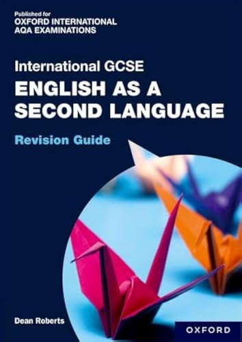 OxfordAQA International GCSE English as a Second Language (9280): Revision Guide
