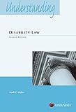 Understanding Disability Law (Understanding Series)