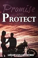Promise and Protect 1511726571 Book Cover