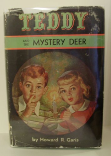 Teddy and the Mystery Deer (Teddy Series, 6) [Unknown] B000BN7VQC Book Cover
