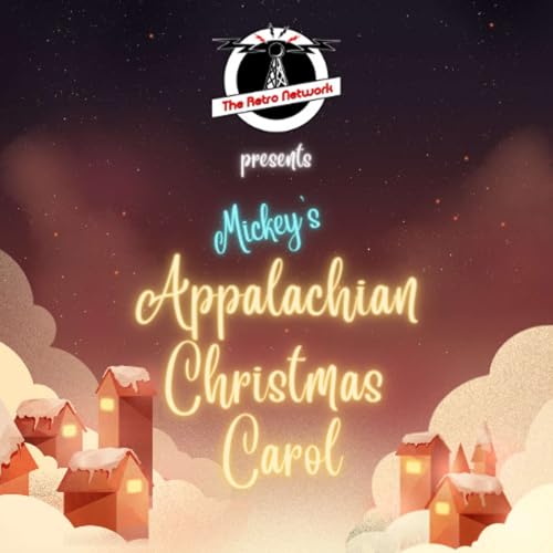 Mickey's Appalachian Christmas Carol